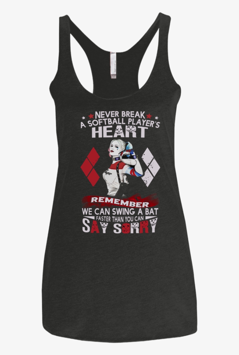 Never Break A Softball Players Heart Remember We Can - Shirt, transparent png #2795243