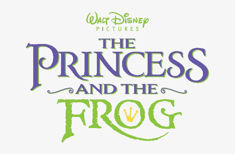 Yes, I Know It And You Know It - Disney The Princess And The Frog Logo, transparent png #2796648