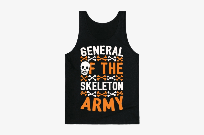 General Of The Skeleton Army Tank Top - Sashay Away T Shirt, transparent png #2798378