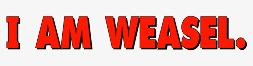 I Am Weasel Image - Am Weasel, transparent png #2804514
