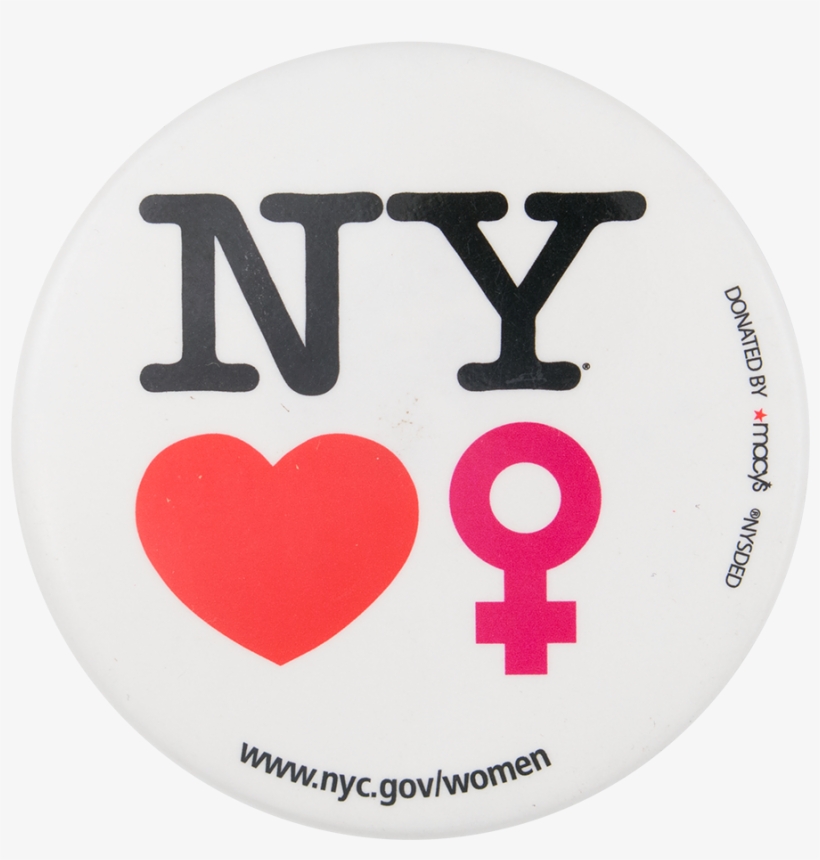 New York Loves Women I Love Button Museum - Milton Glaser I Love New York Logo, transparent png #2806695