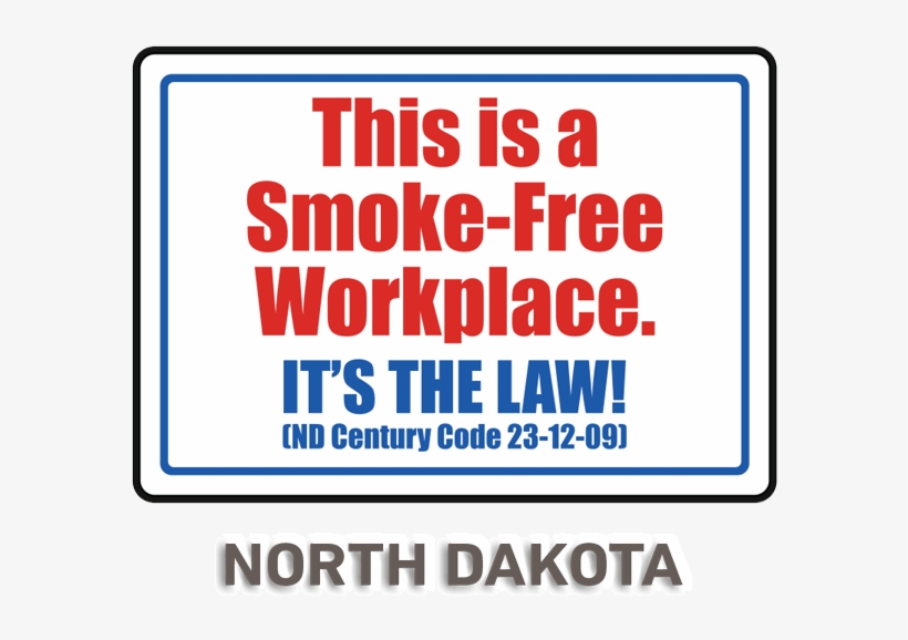North Dakota No Smoking Sign - New York City, transparent png #2817202