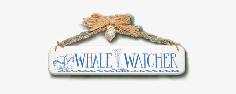 Whale Watcher Wooden Sign - Gift Wrapping, transparent png #2818760