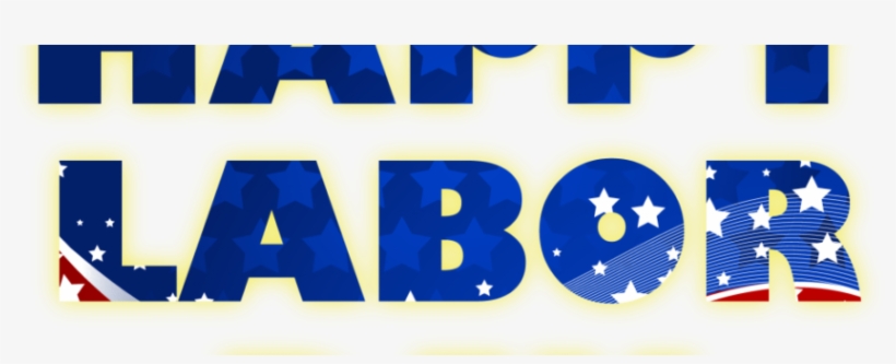 Happy Labor Day From Aquablue - Happy Labor Day Logo, transparent png #2825361