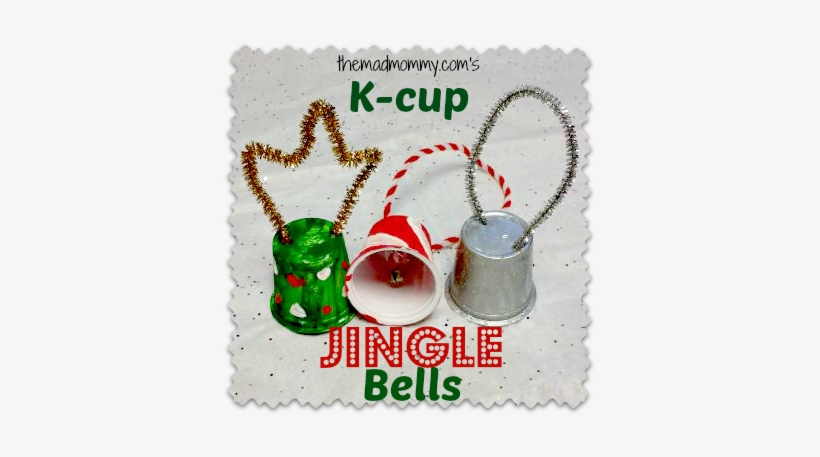 What Can You Do Will All Of Your Used K Cups I Want - Jingle Bells Crafts, transparent png #2827875