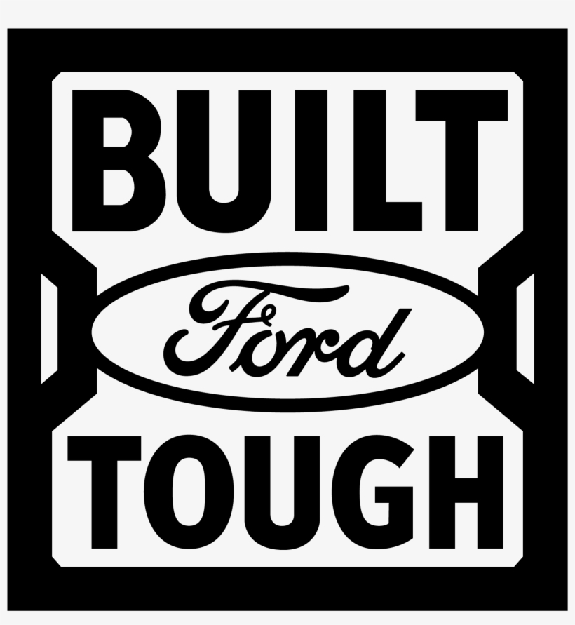 Advertiser Content From Ford Logo - Built Fordtough, transparent png #2830546