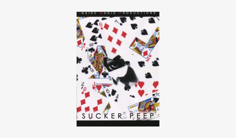 Today, When You Order "sucker Peep By Mark Wong And - Sucker Peep By Mark Wong And Inside Magic Productions, transparent png #2855790