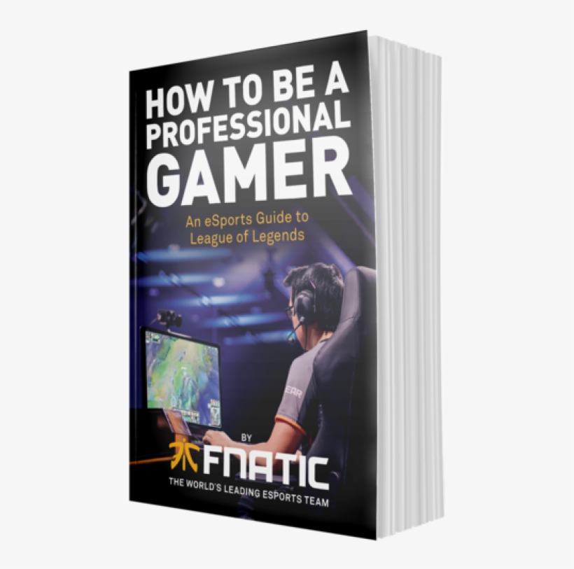 How To Be A Professional Gamer - Professional Gamer: An Esports Guide To League Of Legends, transparent png #2865684