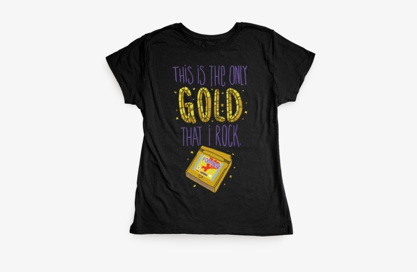 Gold Version Womens T-shirt - Dark Humor T Shirts, transparent png #2870196