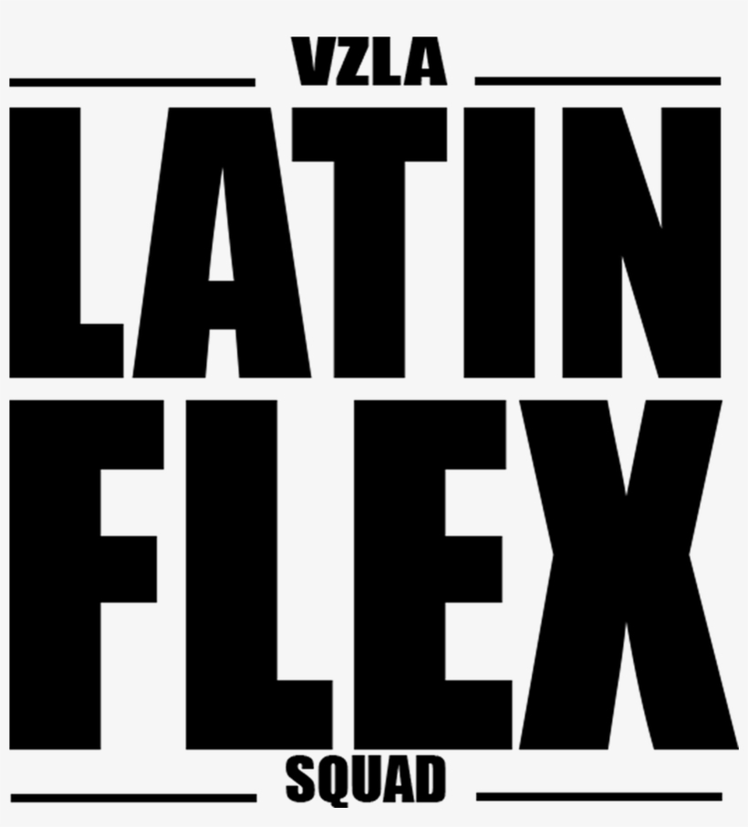 Logo Tpografia Negra Latin Flex Squad Copia - Save Water Drink Whiskey, transparent png #2880793
