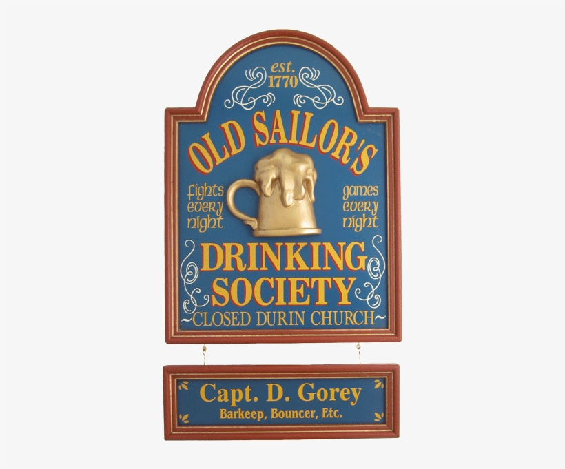 Old Sailor's Sign 24"x18" - Old Wood Bar Signs, transparent png #295897