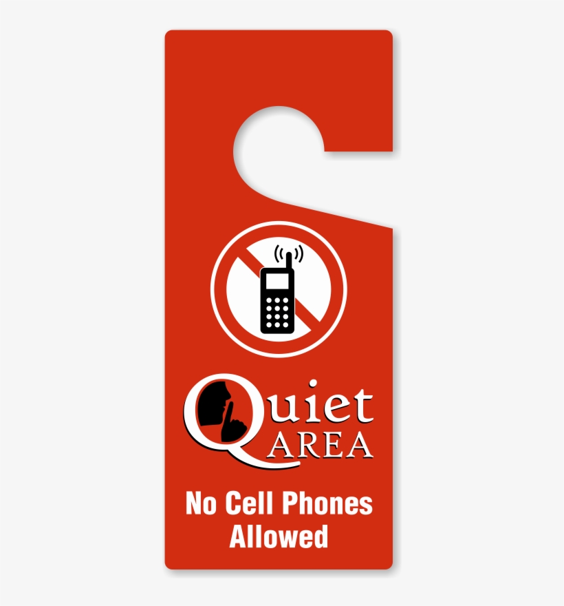 Quiet Area No Cellphones Allowed Door Hang Tag - Notice - No Cell Phone Use In Waiting Room, Please, transparent png #2907805