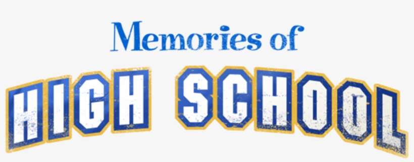 Learn More - High School Memories, transparent png #2908505