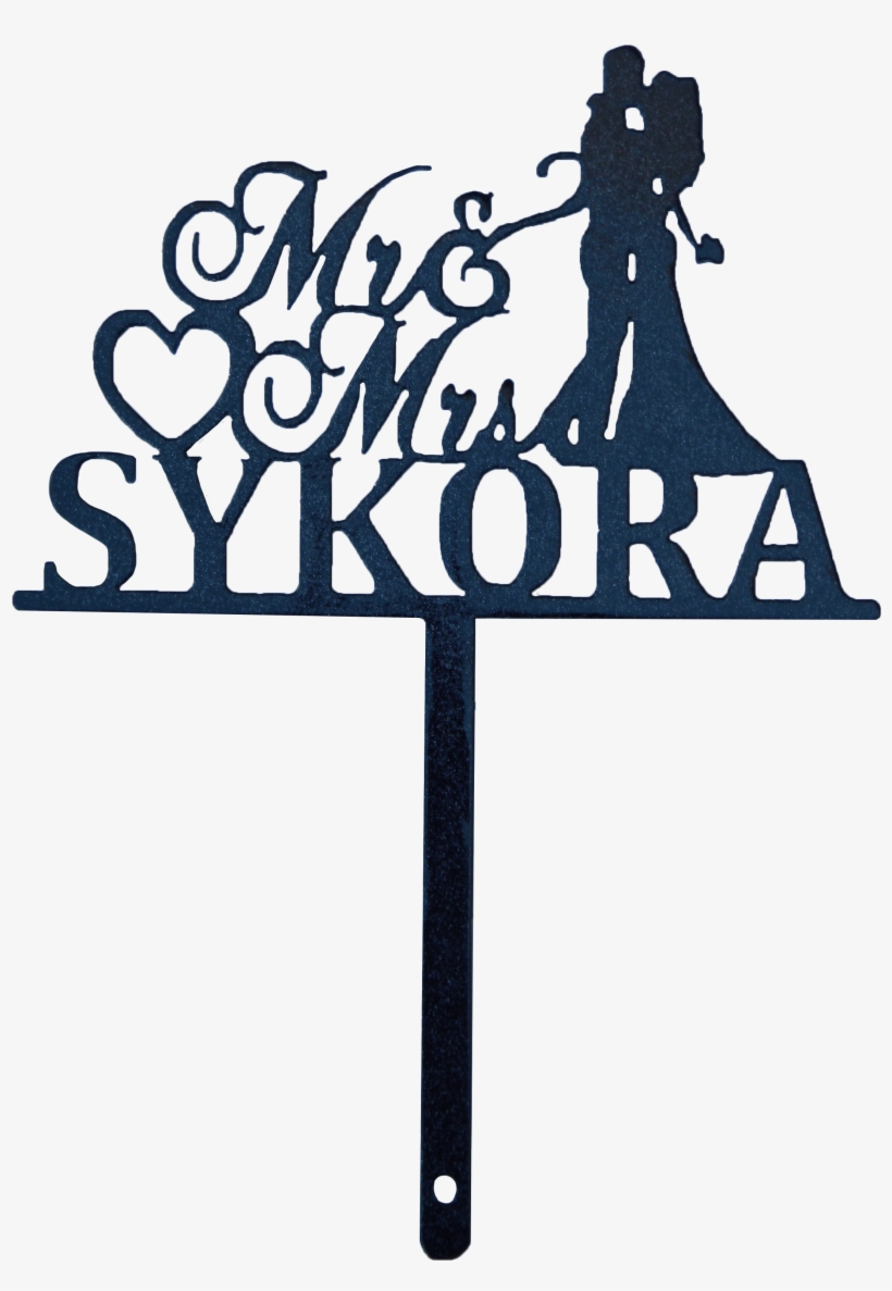 And Mrs - Wedding Cake Topper,mr And Mrs Cake Topper With Surname,heart, transparent png #2913750
