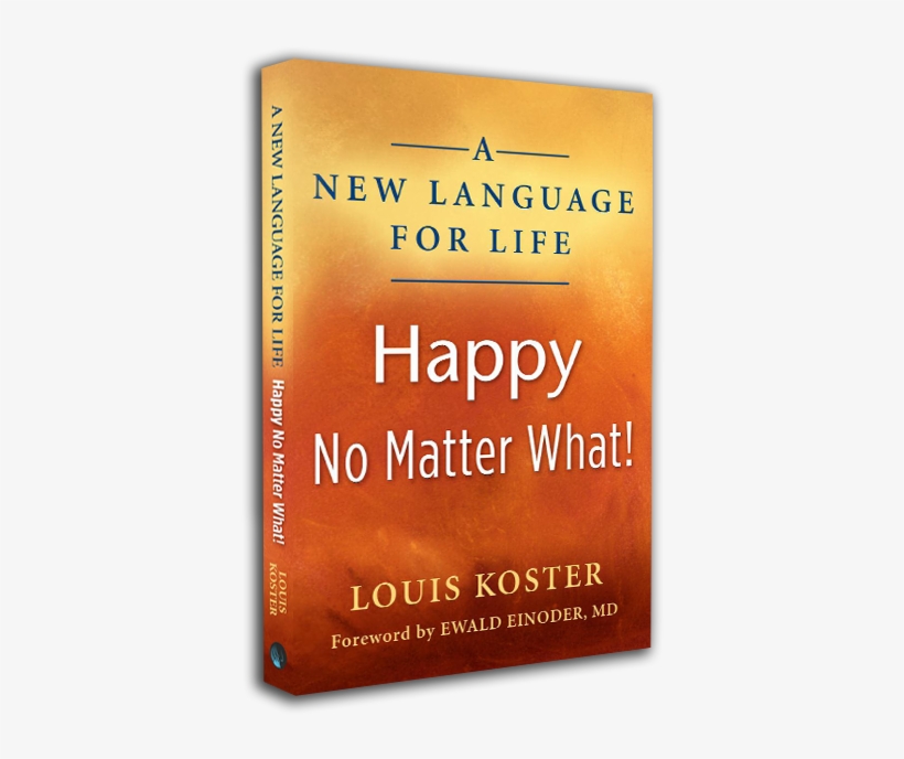 3d Book Right Facing - New Language For Life: Happy No Matter What!, transparent png #2925722