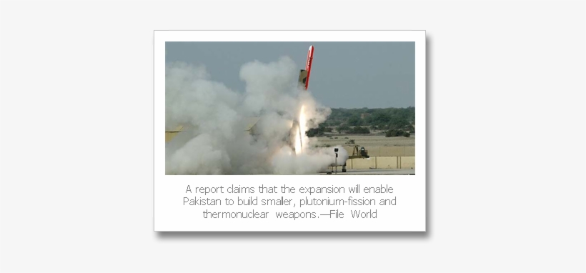 Pakistan Expanding Nuclear Sites - Atomwaffen, transparent png #2925906