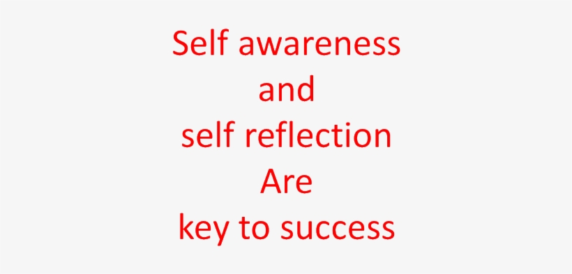 Self Awareness And Self Reflection Key To Success - Keep Good Thoughts Mind, transparent png #2928959