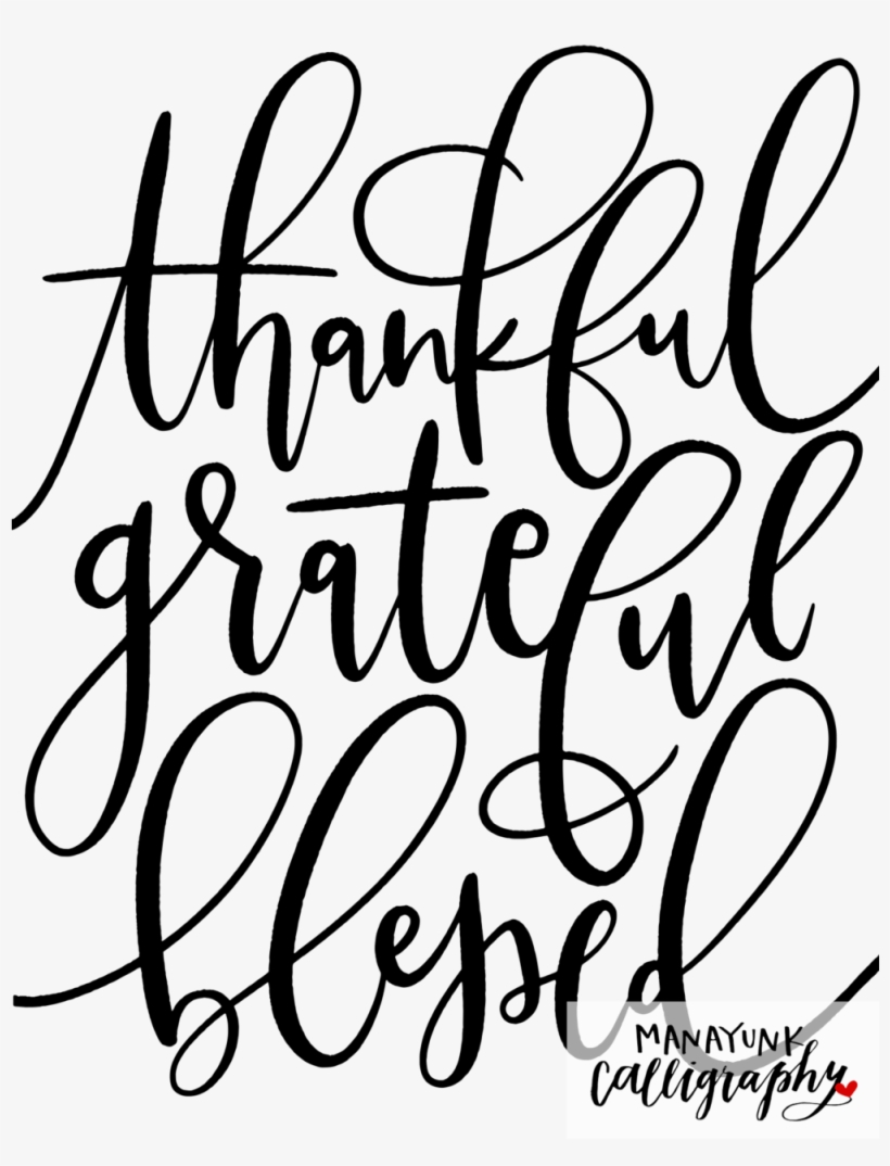 Thankful Grateful Blessed Png - Portable Network Graphics, transparent png #2929331