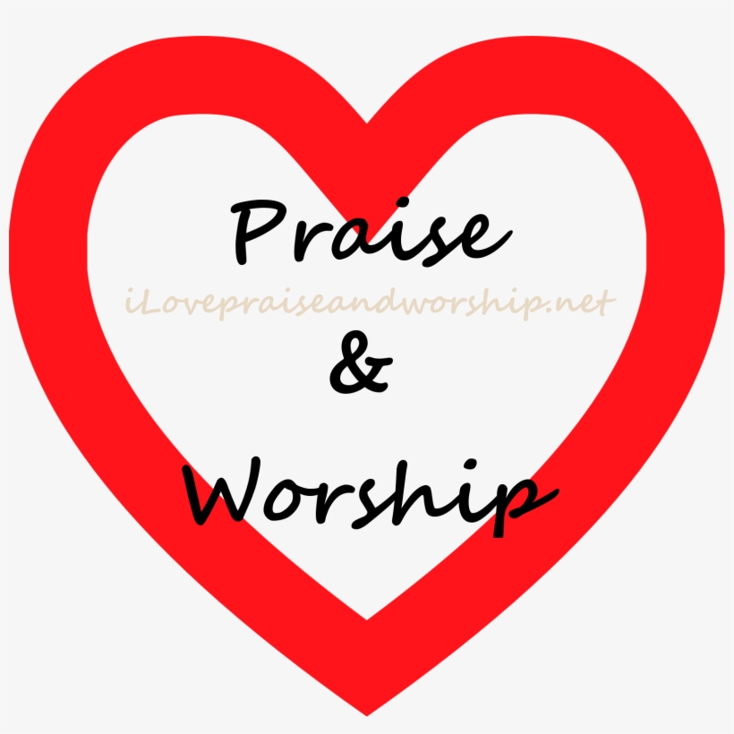 Praise And Worship Quote Image - Aiding Hearts, transparent png #2929887