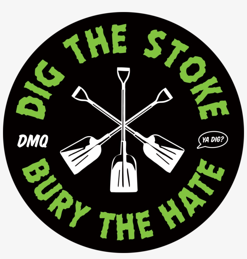 Dig Up The Stoke Logo - Sticker, transparent png #2933318