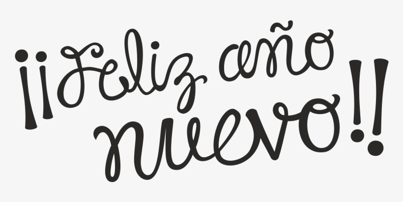 Feliz Año Nuevo Text - Calligraphy, transparent png #2939991