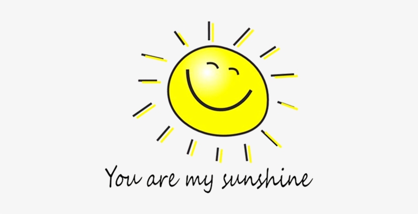 You Are My Sunshine Custom - Forever Living Sun Products, transparent png #2973048