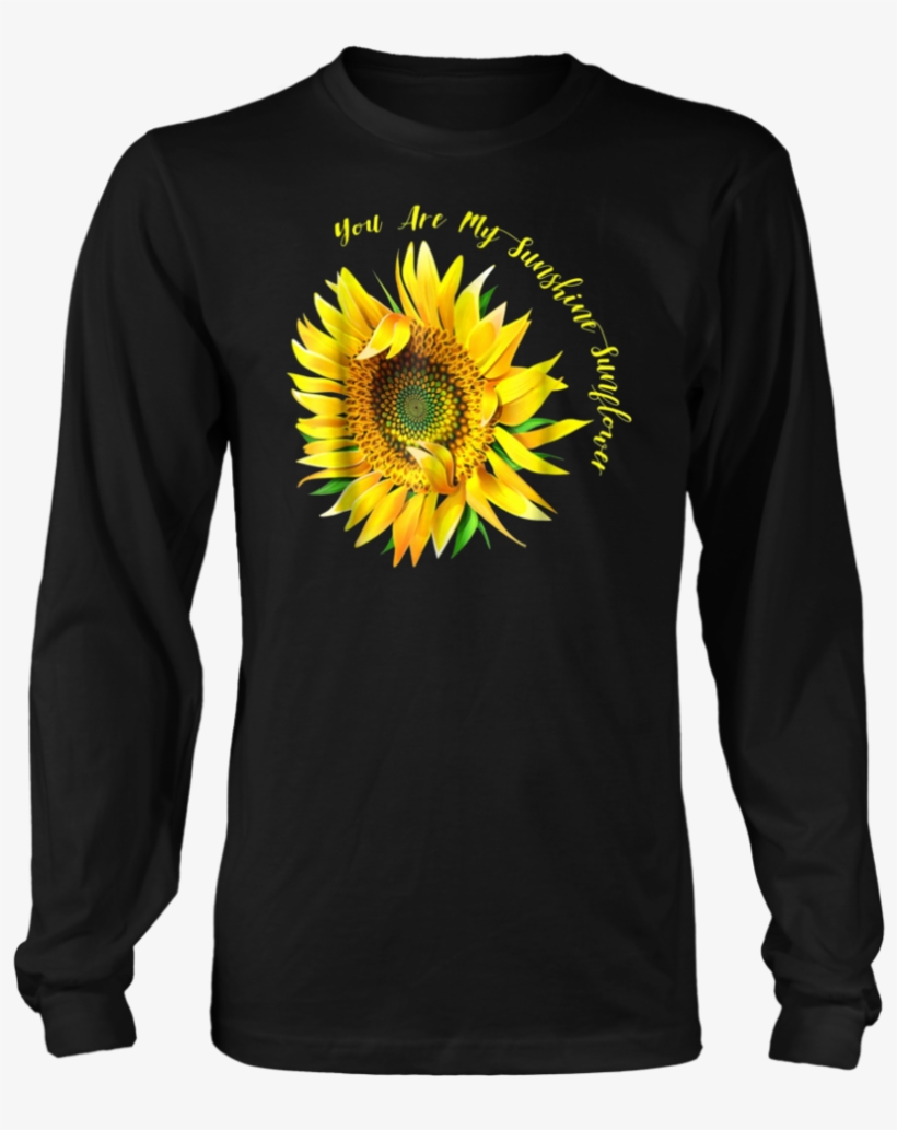 You Are My Sunshine Hippie Sunflower Tshirt - Fishing Saved Me From Becoming Shirt, transparent png #2974009