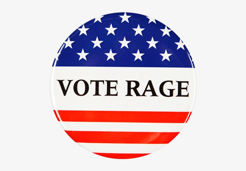 Vote Rage Button - Vernon County, Wisconsin, transparent png #2980791