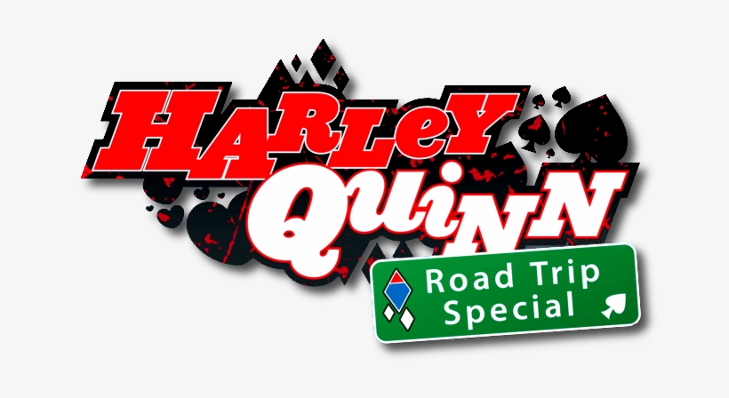 Harley Quinn Road Trip Special Logo - Harley Quinn Valentine's Day Special, transparent png #2988124