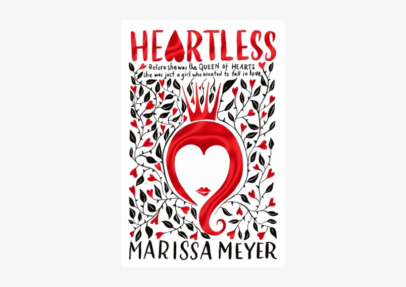We Have The Final Uk Cover For Heartless By Marissa - Heartless Marissa Meyer Uk Cover, transparent png #2988578