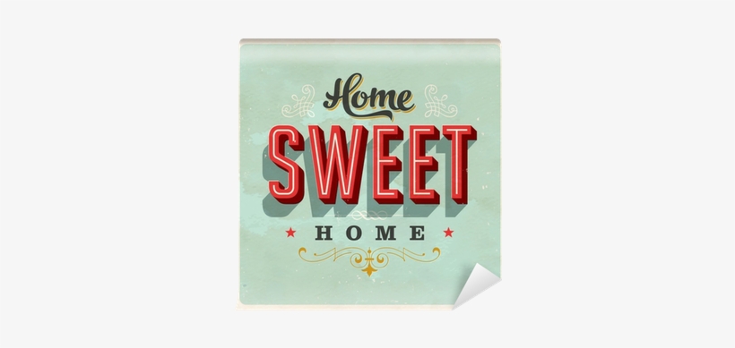 Home Sweet Home - Home Sweet Home Vintage, transparent png #2992028