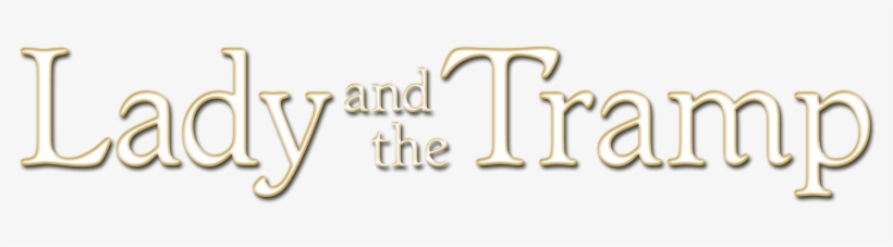Lady And The Tramp 522c3bd62d676 - Lady And The Tramp Title, transparent png #2996683
