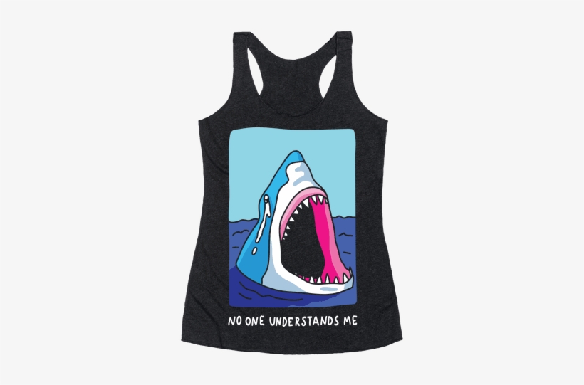 No One Understands Me Shark - Smiling Doesn T Win You Gold Medals, transparent png #2999046