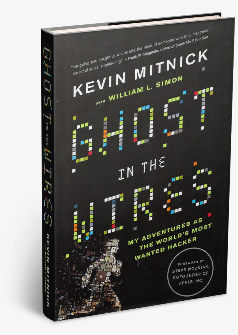 Book Ghost In The Wires - Ghost In The Wires By Kevin D. Mitnick, transparent png #2999882