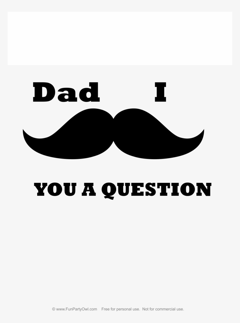 Drawing Mustaches Printable - Mustache Dad, transparent png #34872
