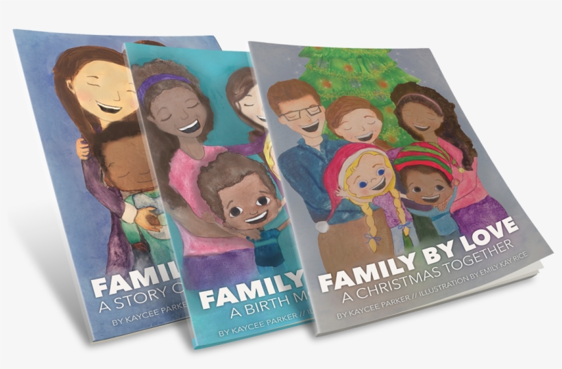 Each 40 Pages With Beautiful Watercolor Illustration - Family By Love: A Story Of Open Adoption, transparent png #37278