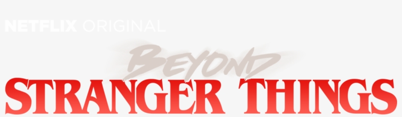 Beyond Stranger Things - Stranger Things, transparent png #304329