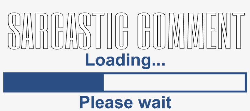 Sticker Aesthetic Text Png Sarcasm Funny Loading - Portable Network Graphics, transparent png #306565
