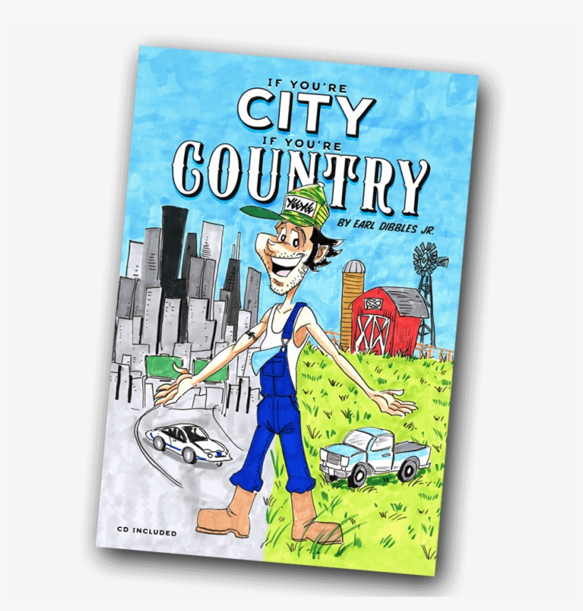 If You're City, If You're Country - Earl Dibbles Jr Book, transparent png #3012863