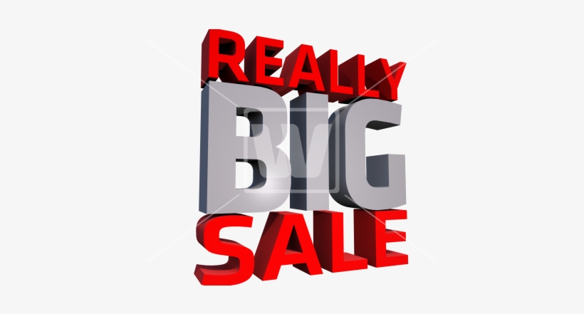 Really Big Sale - Big Sale Png, transparent png #3015289