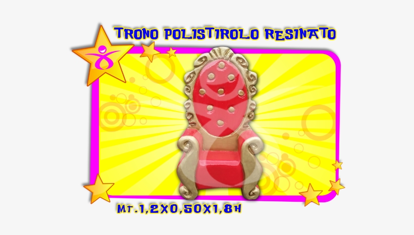 Trono In Polistirolo Resinato - Gonfiabili Del Pagliaccio, transparent png #3017453