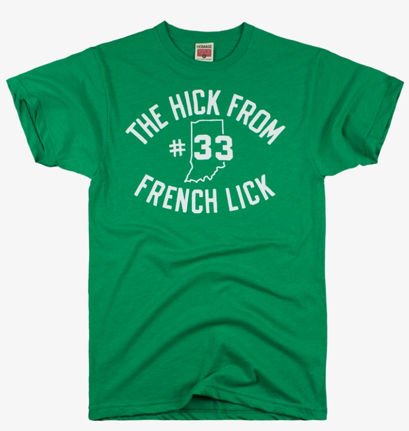 Homage Larry Bird Boston Celtics The Hick From French - John Crist I Ain T Praying, transparent png #3023211