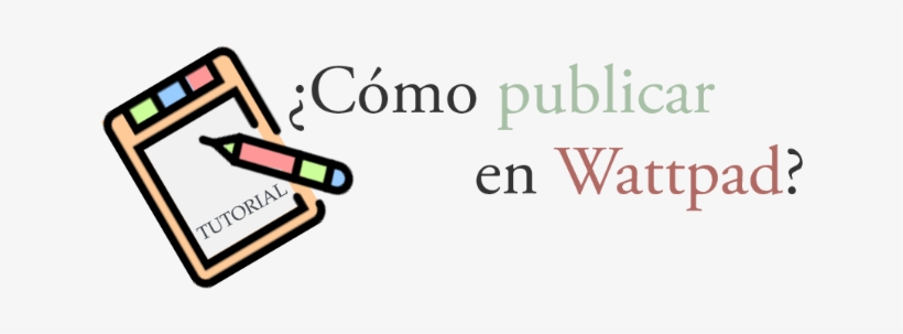 Wattpad Es Una Comunidad Que Reúne A Lectores Y Escritores - Wattpad, transparent png #3026299