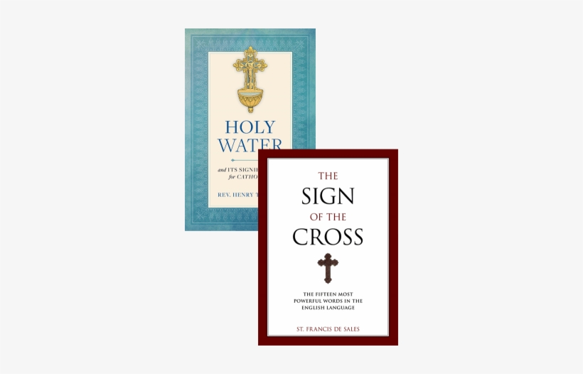 Holy Water And The Sign Of The Cross Set - Holy Water And Its Significance For Catholics, transparent png #3037375