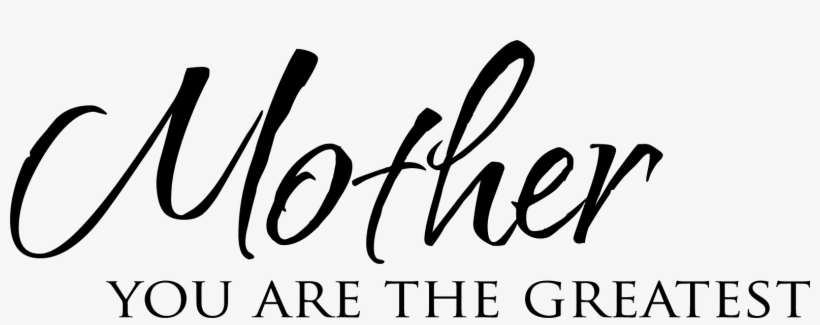 Word Art Mother The Greatest - Mother Word Art Png, transparent png #3038486