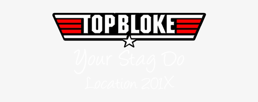 Top Bloke Stag Party - Top Gun, transparent png #3047059
