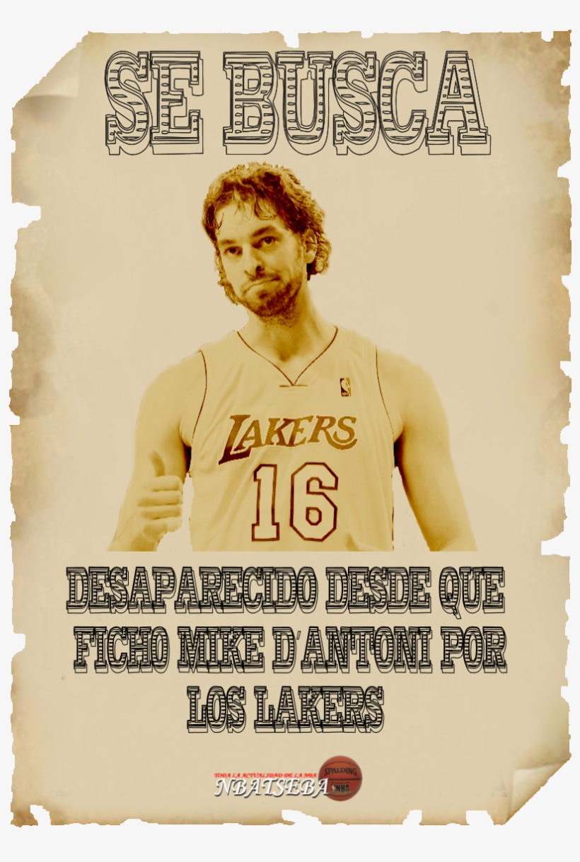 Se Busca A Pau Gasol - Lakers, transparent png #3055942