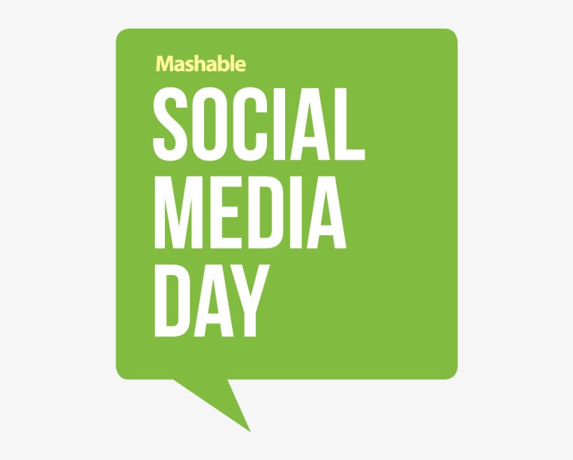 Wetech Is At It Again This Year For Mashable's Social - Social Media Day Quotes, transparent png #3061879