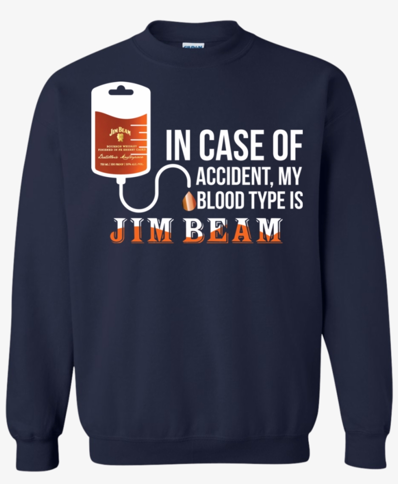 Image 873 In Case Of Accident My Blood Type Is Jim - T-shirt, transparent png #3072953