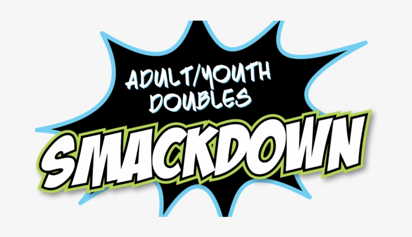 2018 Adult/youth Doubles Smackdown - Graphic Design, transparent png #3087551